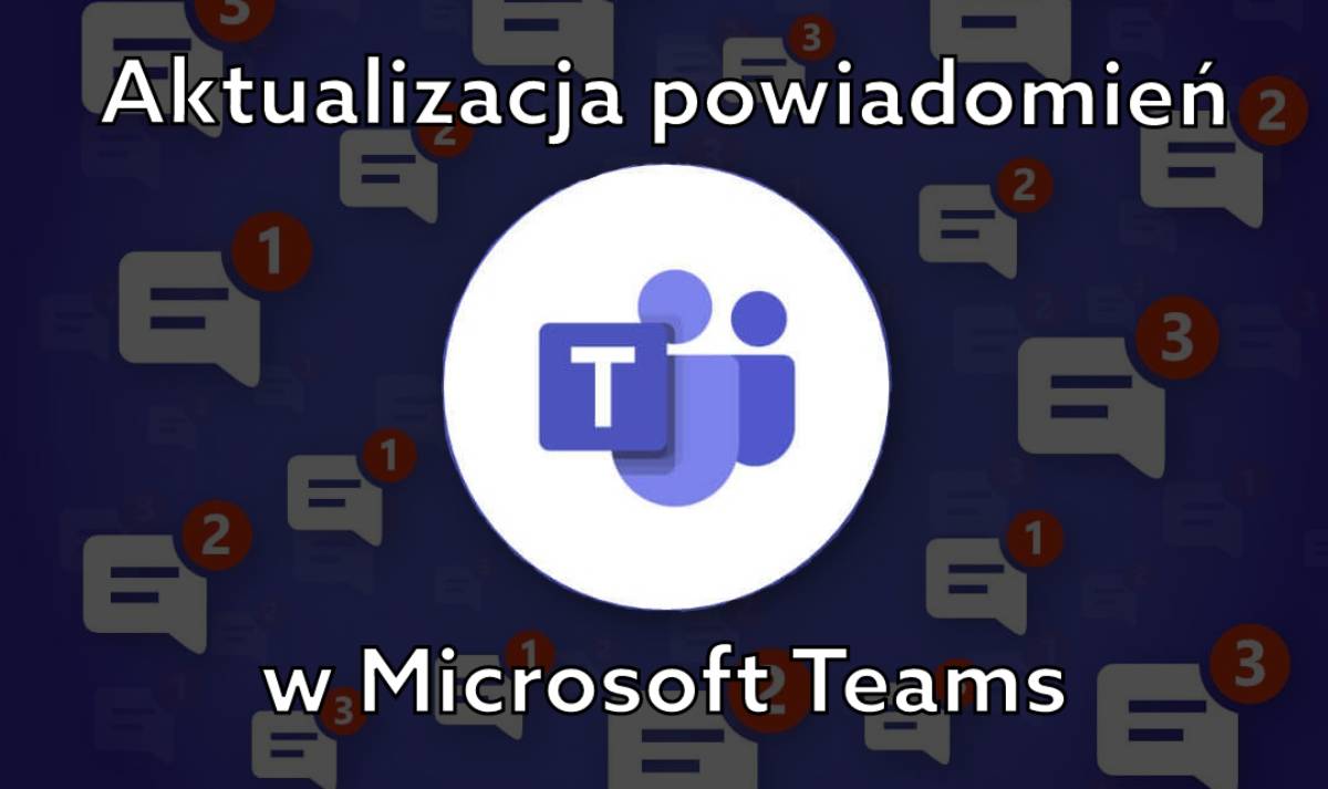 Jak Wy Czy Powiadomienia W Teams Nowa Aktualizacja