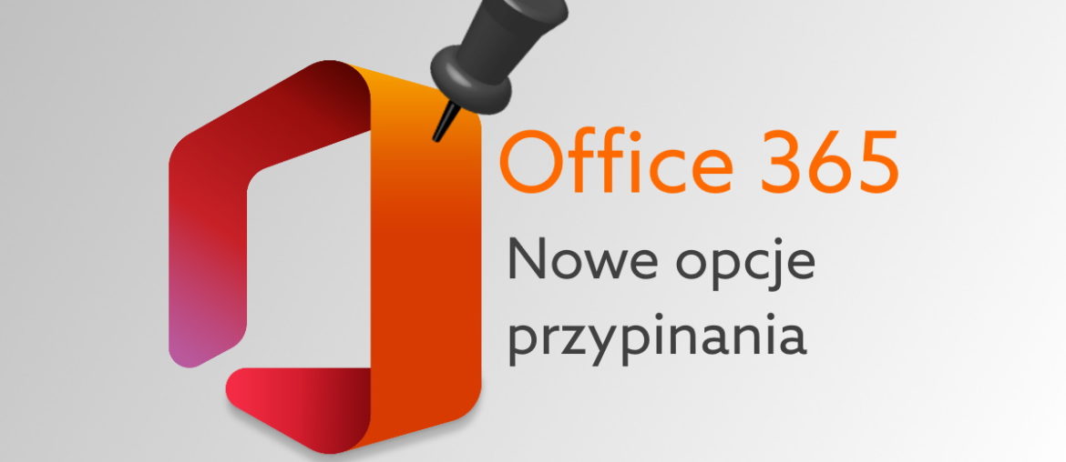 Nowość w Office - administratorzy przypną aplikacje