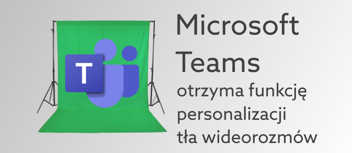 Nowa opcja personalizacji w Microsoft Teams