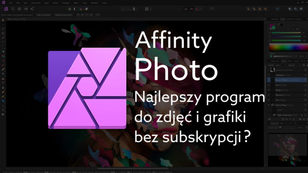 Profesjonalne programy do zdjęć i grafiki bez subskrypcji – poznaj aplikacje Affinity Photo i Designer