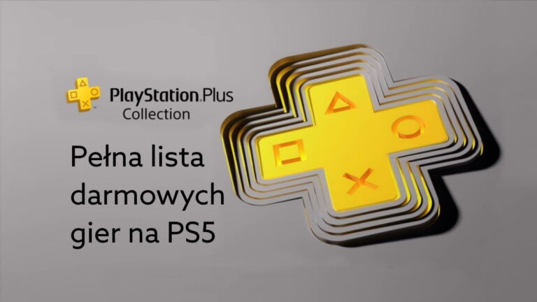 PS Plus Collection –  lista darmowych gier dla właścicieli PlayStation 5