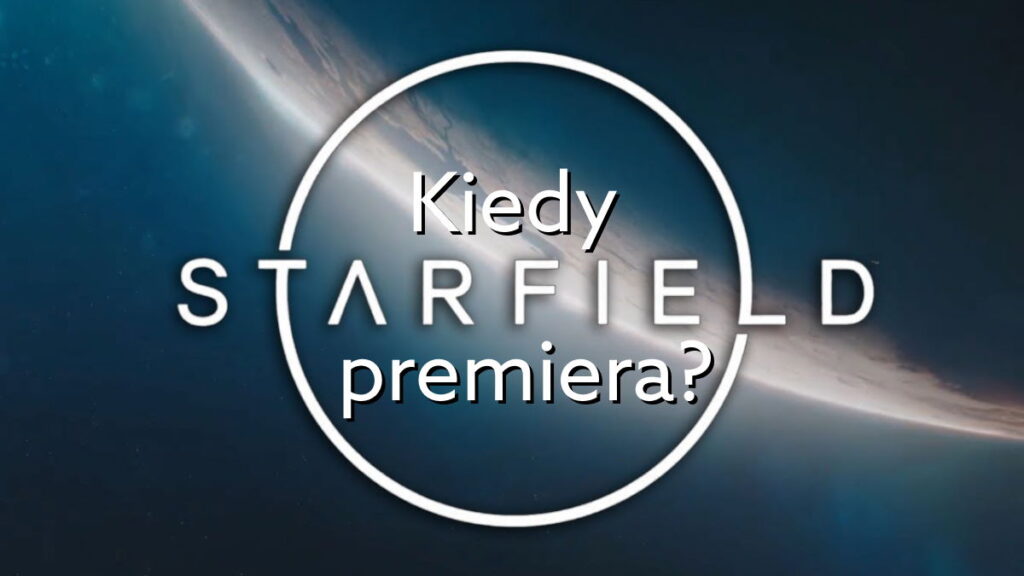 Kiedy premiera Starfield od Bethesdy? Plotki wskazują na końcówkę 2021