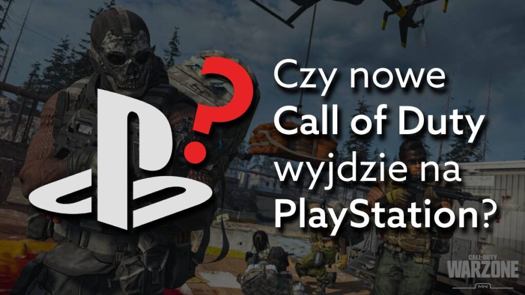 Czy nowe części Call of Duty będą na PlayStation? Microsoft wyjaśnia sytuację