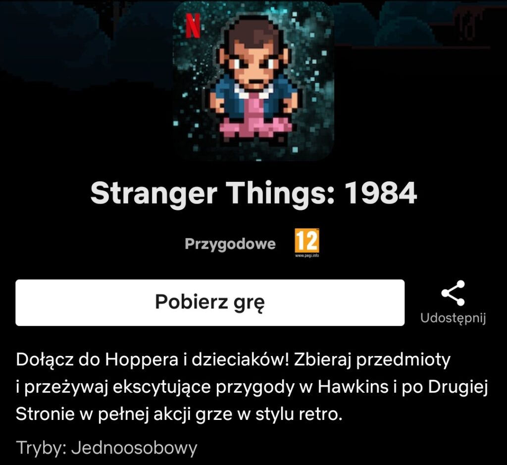 Gra Stranger Things 1984 na Androida - instalacja za pomocą aplikacji Netflix