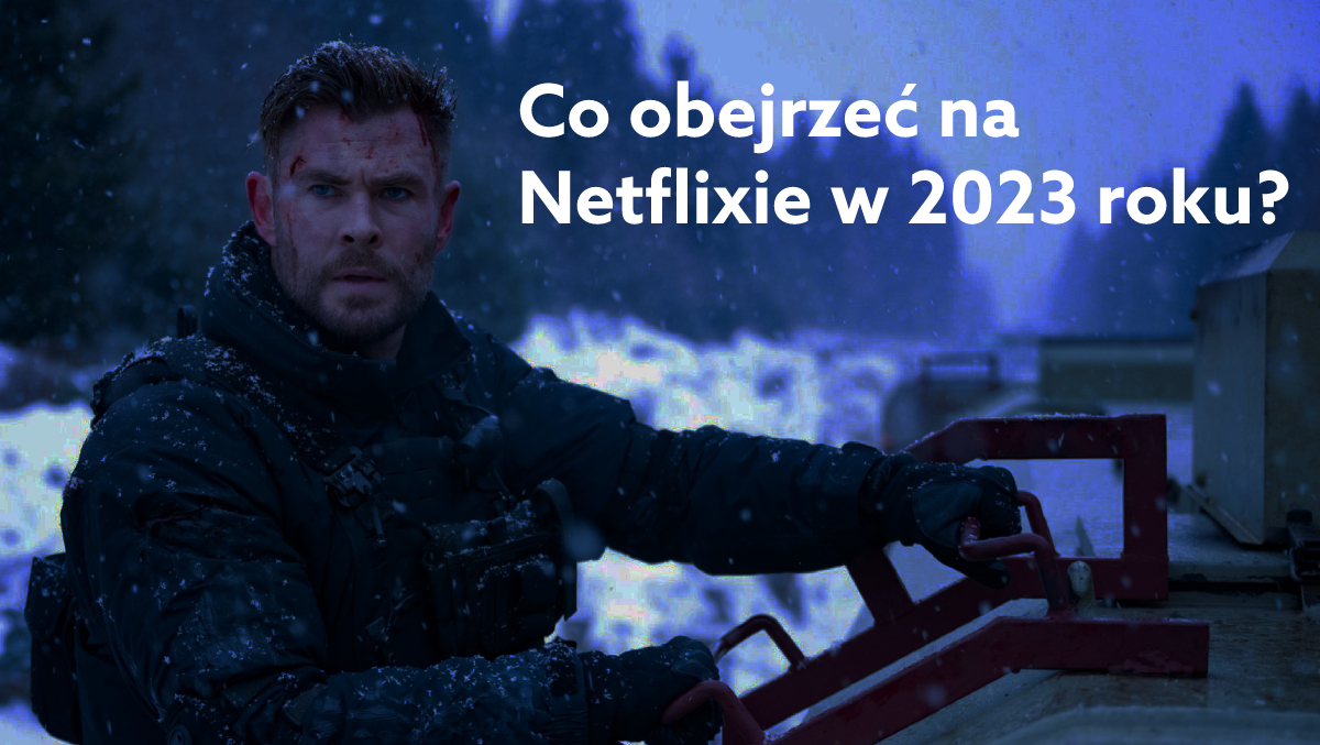 Najlepsze Filmy Netflix Polecane filmy do obejrzenia na Netflix w 2023 roku